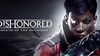 10 minut z Dishonored: Death of the Outsider
