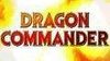 Oznámena dračí hra Dragon Commander od tvůrců Divinity II