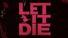 Video o hře Let It Die