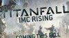 Titanfall dostane během podzimu třetí DLC IMC Rising