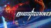 Ghostrunner vyjde příští rok i pro PS5 a Xbox Series X