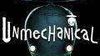 Unmechanical: Extended