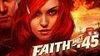 Faith and a .45 zrušen