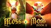 Moss a Moss: Book II (PSVR2)