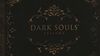 Dark Souls Trilolgy míří do Evropy, vyjde začátkem března