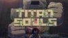 Titan Souls v novém gameplay traileru