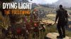 Launch trailer na Dying Light: The Following