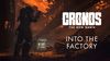 Nové video z hraní hororové akce Cronos: The New Dawn ukazuje děsivou továrnu