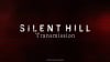 Sledujte s námi prezentaci Silent Hill Transmission