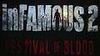 inFAMOUS 2: Festival of Blood – filmový trailer