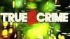 Trailer na nový True Crime