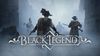 Oznámena hra Black Legend