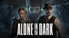 Nový trailer na hororovou adventuru Alone in the Dark