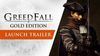 Vyšla akční RPG hra GreedFall v Gold edici, launch trailer