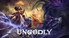 Oznámena temná fantasy akční RPG hra UnGodly, vyjde v příštím roce