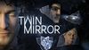 Psychologický thriller Twin Mirror má datum vydání
