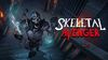 Oznámena hack-and-slash hra Skeletal Avenger