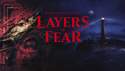 Hororová hra Layers of Fear vyjde v polovině června