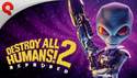 Vychází bláznivá akční hra Destroy All Humans! 2 - Reprobed