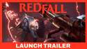 Launch trailer na upíří akci Redfall