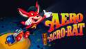 Klasická plošinovka Aero the Acro-Bat vyjde začátkem srpna pro současné platformy