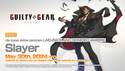 Oznámen čtvrtý dodatečný bojovník v rámci třetího roku pro Guilty Gear Strive – upír Slayer
