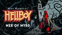 Oznámena roguelike akční hra Hellboy: Web of Wyrd