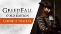 Vyšla akční RPG hra GreedFall v Gold edici, launch trailer
