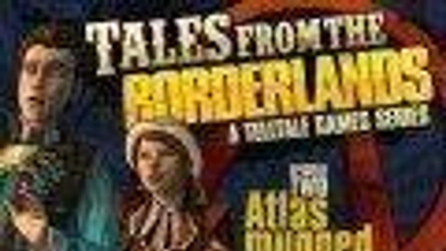 Tales from the Borderlands - Episode 2 Atlas Mugged Trailer