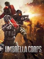 Resident Evil: Umbrella Corps