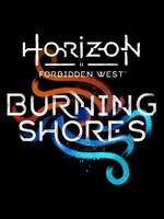 Horizon II: Forbidden West - Burning Shores