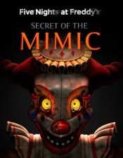 Five Nights at Freddy's Secret of the Mimic 