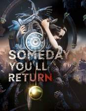 Someday You'll Return: Director's Cut