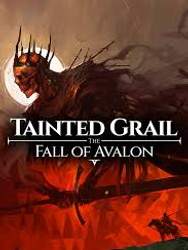 Tainted Grail: The Fall of Avalon 