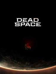 Dead Space (Remake)