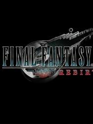 Final Fantasy VII Rebirth
