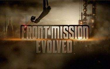 Front Mission Evolved