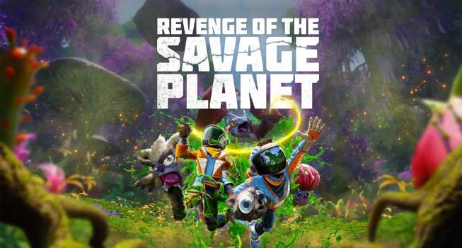 Revenge of the Savage Planet
