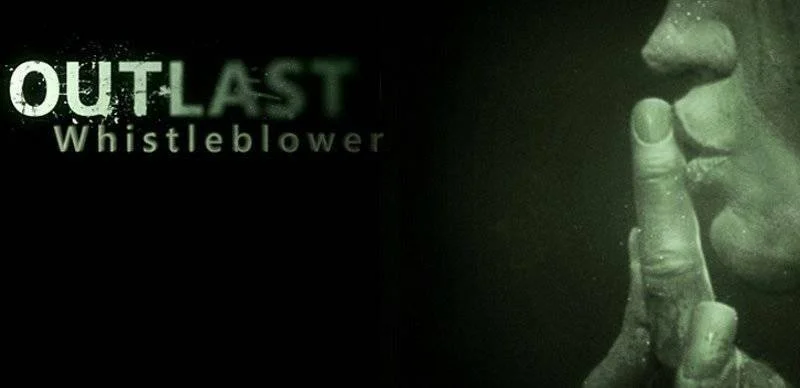 Outlast: Whistleblower