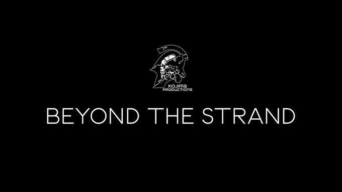 Hlavní obrázek článku: Zítra časně ráno proběhne prezentace Kojima Productions: Beyond The Strand