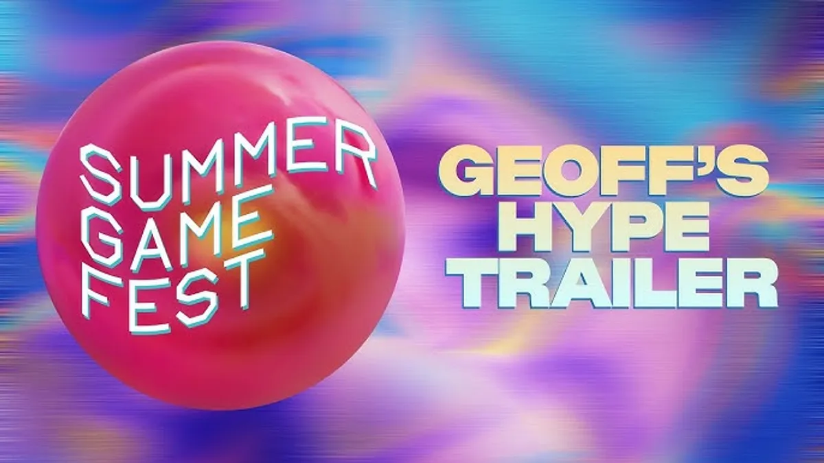 Hlavní obrázek článku: Tento týden proběhne prezentace Summer Game Fest, podívejte se na Hype trailer