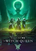 Destiny 2: The Witch Queen