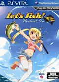 Let’s Fish! Hooked On