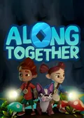 Along Together