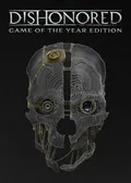 Dishonored: Game of the Year Edition