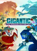 Gigantic: Rampage Edition