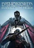 Obálka hry: Dishonored: DLC Dunwall City Trials