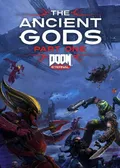 DOOM Eternal: The Ancient Gods - Part One