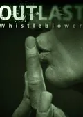 Outlast: Whistleblower