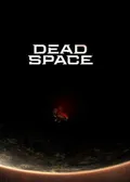 Dead Space (Remake)